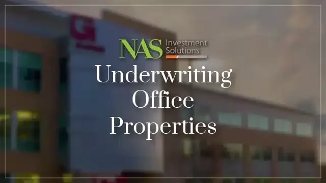 underwriting office properties